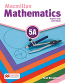 MACMILLAN MATHEMATICS PUPIL'S BOOK 5A (PB + eBook)