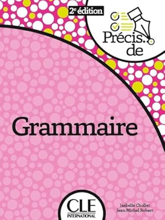 Precis de Grammaire N. Ed