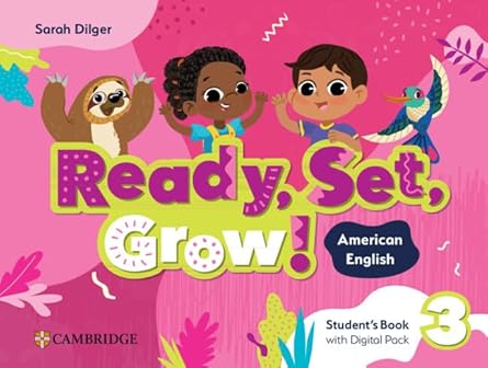 American Ready Set Grow Students Book with Digital Pack Level 3