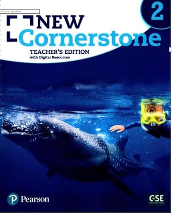 New Cornerstone, Teacher's Edition with Digital Resources Grade 2