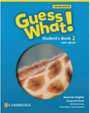 American English Guess What Updated Students Book with eBook Level 2