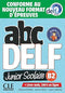 ABC Delf Junior niveau B2 + Livret + CD nelle ed