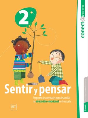 Sentir y Pensar 2 (Primaria) (2° Edición)
