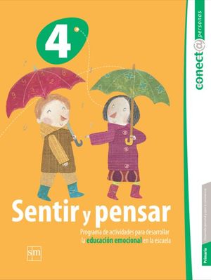 Sentir y Pensar 4 (Primaria) (2° Edición)