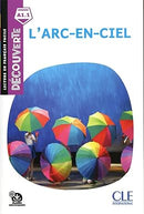 L'arc en ciel Col. Decouverte Niveau A1.1