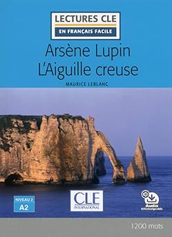 Arsene Lupin et l'aiguille creuse - Lec CLE en FF - audio tele