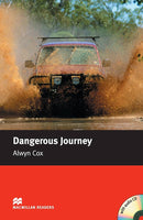 MR (BEGINNER) DANGEROUS JOURNEY WITH AUDIO CD