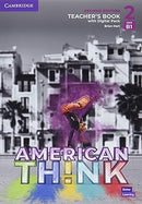 American English Think 2ed Teacher's Book with Digital Pack