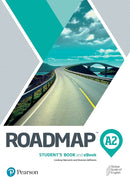 Roadmap A2 Student's Book & Interactive eBook w/ Online Practice, Digital Resources & App