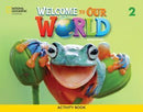 Welcome To Our World Bre 2 Activity Book