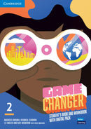 Game Changer Student's Book and Workbook with Digital Pack Level 2