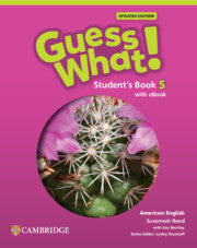 American English Guess What Updated Students Book with eBook Level 5