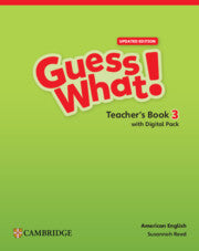American English Guess What Updated Teachers Book with Teachers Digital Pack Level 3