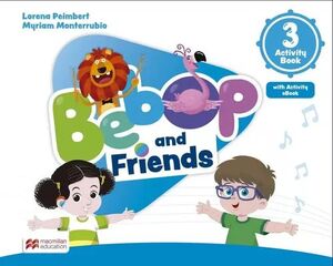 BEBOP AND FRIENDS ACTIVITY BOOK 3  (AB with Activity Ebook)