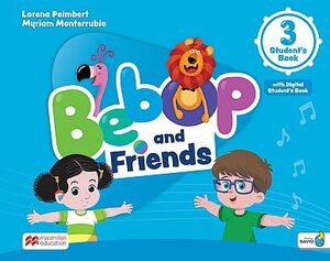 BEBOP AND FRIENDS STUDENT'S BOOK 3 (SB with Navio APP and DSB)