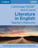 Cambridge IGCSE® and O Level Literature in English Cambridge Elevate Teacher's Resource
