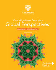 Cambridge Lower Secondary Global Perspectives Stage Learner's Skills Book 7