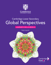 Cambridge Lower Secondary Global Perspectives Stage Learner's Skills Book 8