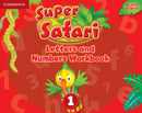 Super Safari Letters and Numbers Workbook 1
