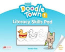 DOODLE TOWN 2ND ED. LITERACY SKILLS PAD 1