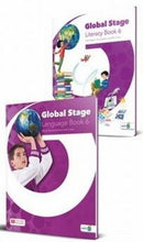 GLOBAL STAGE PACK 6 (Literacy and Language Books with Digital Language and Literacy Books and Navio App)