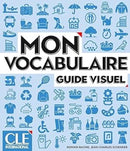 Mon Vocabulaire - Niveaux A1/B1 - Livre
