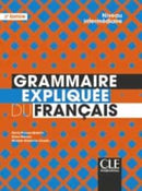 Grammaire expliquee Inter 2 E E N B1/B2