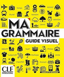 Ma Grammaire 2nda edicion - Niveaux A1/B2 - Livre