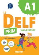 Le DELF Prim A1 100% réussite – Livre + didierfle.app