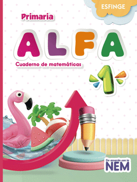 Alfa Cuaderno de matemáticas primaria 1