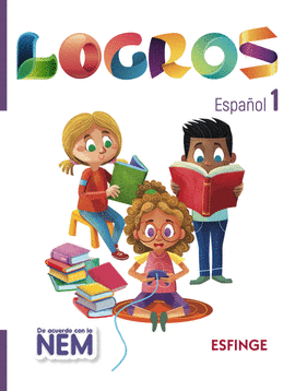 LOGROS ESPAÑOL 1 PRIMARIA DE ACUERDO CON LA NEM