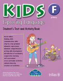 KIDS EXPLORING LANGUAGE F PRIMARY STUDENT´S TEX AND ACTIVITY BOO