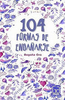 104 formas de engañarse