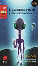 El astronauta perdido y otros microrrelatos