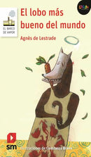 El lobo más bueno del mundo