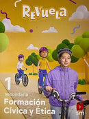Formación cívica y ética 1. Revuela Secundaria