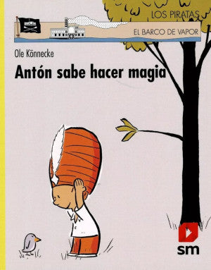 Antón sabe hacer magia