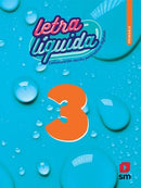 Comunicación Escrita 3. Letra Líquida Primaria