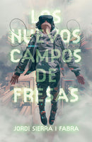 Los nuevos campos de fresas