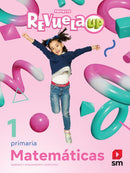 Matemáticas 1. Revuela UP Primaria