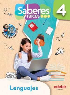 SABERES Y RAICES LENGUAJES  4