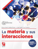 La materia y sus interacciones