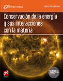 Conservación de la energía y sus interacciones con la materia - Trayectorias