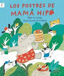 Los postres de Mamá Hipo