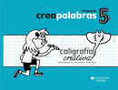 Creapalabras 5. Caligrafía creativa Libro del alumno