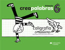Creapalabras 6. Caligrafía creativa Libro del alumno