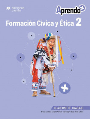Aprendo + Formación Cívica y Ética 2 Cuaderno de trabajo