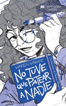 No tuve que patear a nadie