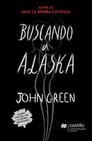 Buscando a Alaska. Edición especial