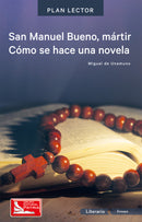 San Manuel Bueno, mártir. Cómo se hace una novela